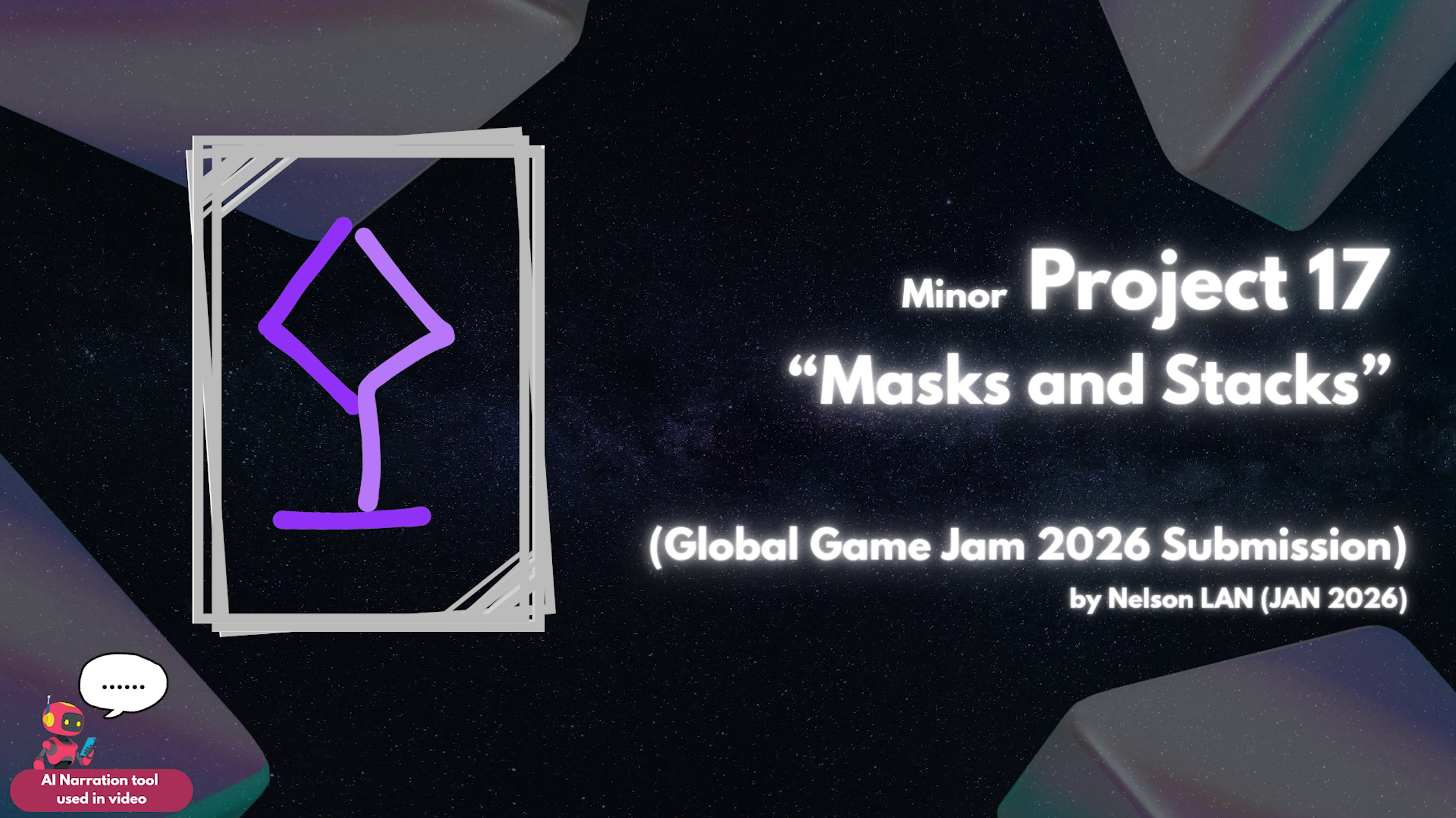 Masks and Stacks - GGJ 2026